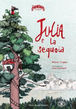 Immagine di copertina del libro illustrato "Julia e la sequoia"